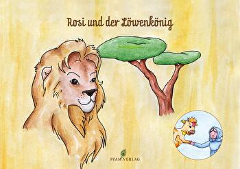 Happy Kuh e.V. - Kinderbuch Teil 4 °Rosi und der Löwenkönig°
